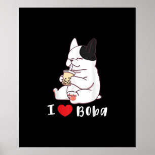franse bulldog Ik hou van boba bubble milk tea gif Poster