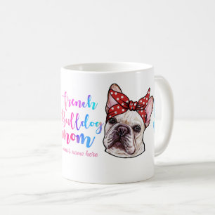 Franse Bulldog Moederdag Hondenliefhebber Cute Koffiemok