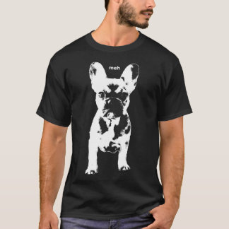 Franse Bulldog Penny Zegt Meh Mypennythefrenchie T-shirt