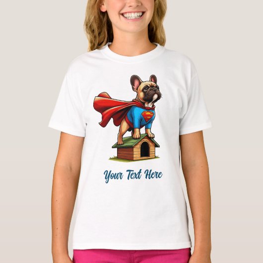 Franse Bulldog superheld "Voeg je eigen tekst toe" T-shirt (Voorkant)