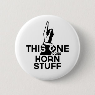 Franse Horn Stuff - Funny French Horn Music Ronde Button 5,7 Cm