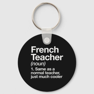 franse leraar definitie plezier terug naar school sleutelhanger