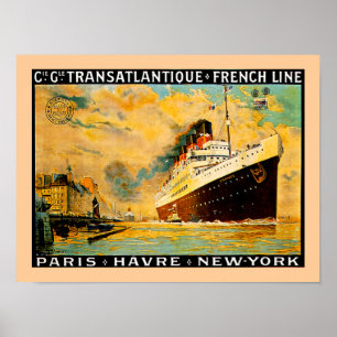 Franse lijn ~ Parijs-Havre-New York Poster