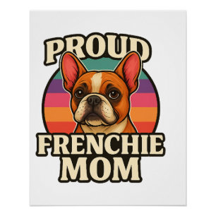 Franse Moeder Cute Franse Bulldog Hond Liefhebber Perfect Poster