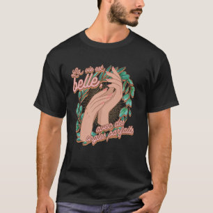 Franse Nagels Franse Geest Cosmetoloog Nagellak T-shirt