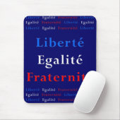 Franse Patriot Mousepad - Vrijheid, Gelijkheid... Muismat (Met muis)