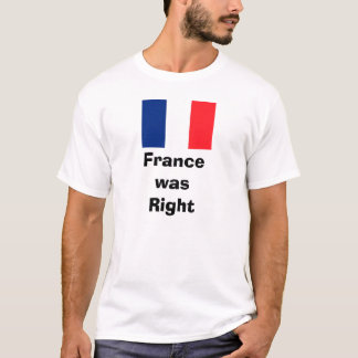 Franse vlag, FrancewasRight T-shirt
