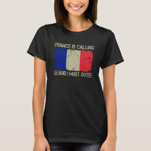 Franse vlag Frankrijk roept en ik moet G T-shirt