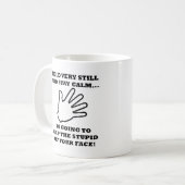 Frappe l'imbécillité avec humour Mug (Devant gauche)