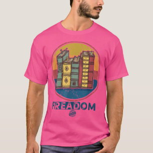Freadom ik lees verboden boeken  Funny Bookworm T-shirt