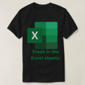 Freak dans les feuilles Excel T-shirt classique (Design devant)