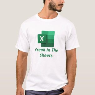 Freak Excel spredsheet T-shirt