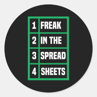 Freak in de Spreadsheets Excel Sheet Kantoor Jokes Ronde Sticker