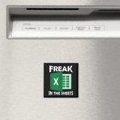 Freak In The Sheets, Accountant Funny Spreadsheet  Magneet (Insitu (Vaatwasser))