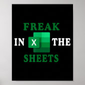 Freak In The Sheets, Accountant Funny Spreadsheet  Poster (Voorkant)