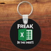 Freak In The Sheets, Accountant Funny Spreadsheet  Sleutelhanger (Voorkant)