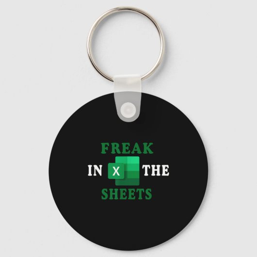 Freak In The Sheets, Accountant Funny Spreadsheet Sleutelhanger (Voorkant)
