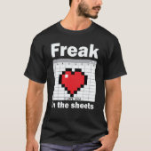 Freak In The Sheets Valentines Accountant Spreadsh T-shirt (Voorkant)
