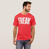 FREAK T-Shirt - Witte Tekst (Voorkant volledig)