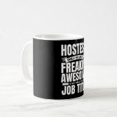 Freakin' Geweldige Hostess Funny Quote Koffiemok (Voorkant links)