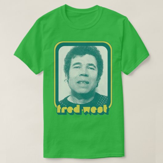 Fred West 90s Retro True Crime Design T-shirt (Design voorkant)