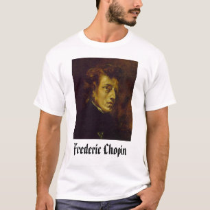 Frederic Chopin, Frederic Chopin  T-shirt