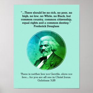 FREDERICK DOUGLASS Geen Rich No Poor Custom BLUE Poster