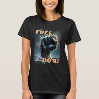 Free.Dom., Anti-Racisme, Inclusie, DEI, Cultuur T-shirt