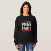 Free Farts Weird Free Hugs Parody For Mexican Food Trui (Voorkant volledig)