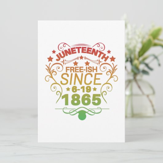 Free-ish Since 1865 Juneteenth Freedom Save The Date (Staand voorkant)