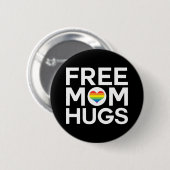 Free Mam Hugs Pride LGBTQ Ronde Button 5,7 Cm (Voorkant /achterkant)