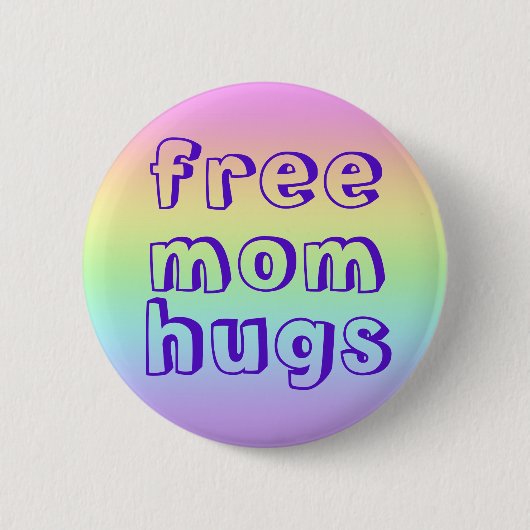Free Mam Hugs Rainbow Pin-on Button (Voorkant)