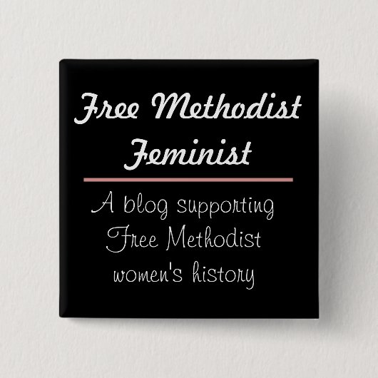 Free Methodist Feminist Button 2 Design (Voorkant)