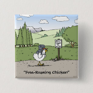 Free-Roaming Chicken Funny Cartoon Vierkante Button 5,1 Cm