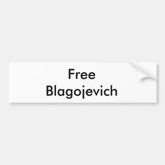 Free Rod Blagojevich Bumpersticker