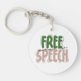 Free Speech Is a Human Right Sleutelhanger