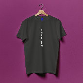 FREEDOM cool urban streetwear T-shirt
