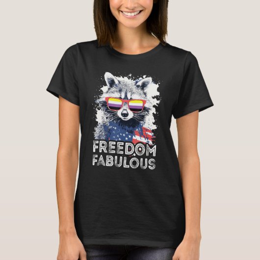 Freedom Fabulous Raccoon Non Binary Sunglasses Fl T-shirt (Voorkant)