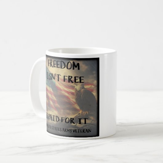 Freedom Is niet gratis Coffee Mok Army versie (Voorkant links)