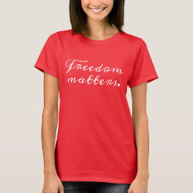 Freedom Matters Herfst Statement Mode T Shirt