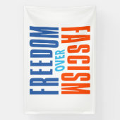Freedom Over Fascism Banner (Verticaal)