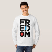 Freedom T-shirt (Voorkant volledig)