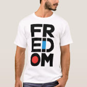 Freedom T-shirt (Voorkant)