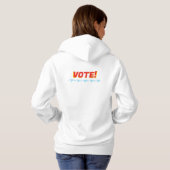 Freedom Vote Hoodie (Achterkant volledig)