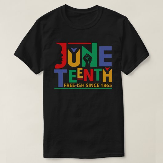 Freeish Since 1865 Juneteenth T-shirt (Design voorkant)
