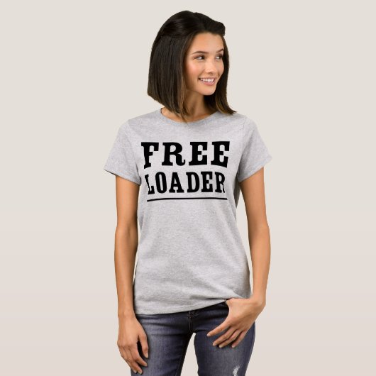 Freeloader T-shirt (Voorkant volledig)