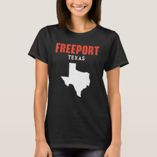 Freeport Texas USA State America Revel Texas T-shirt