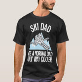Freeriding Alpine Skiing Ski Dad 2 T-shirt (Voorkant)