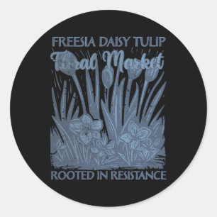 Freesia daisy tulp geworteld in weerstand subtiel  ronde sticker