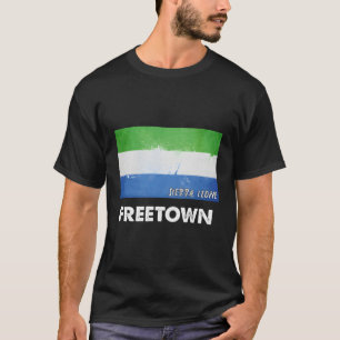 Freetown Sierra Leone T-shirt
